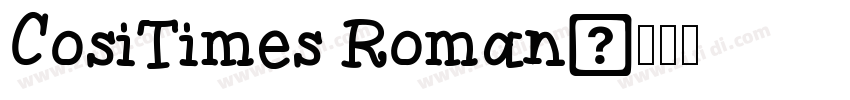 CosiTimes Roman字体转换